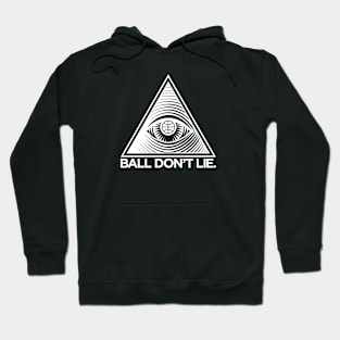 Ball Don't Lie Hoodie